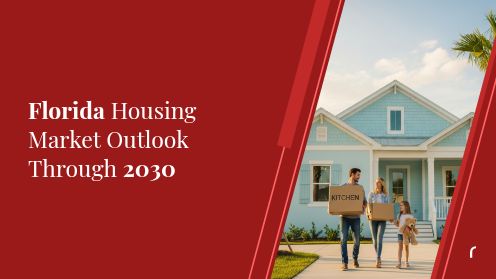 Florida Housing Market Outlook Through 2030