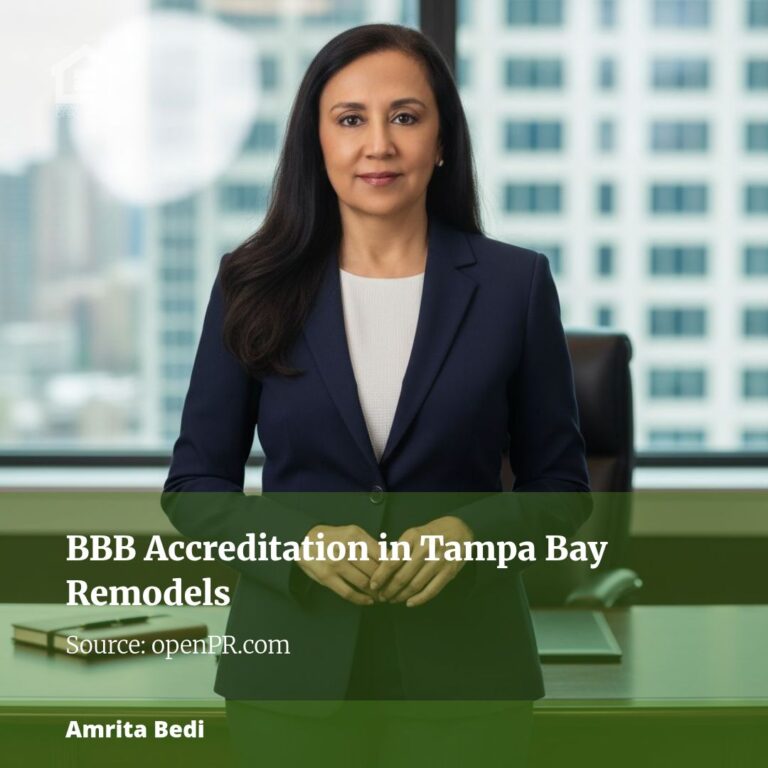 What BBB Accreditation Really Means in Tampa Bay Remodeling